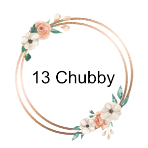 13 Inch Chubby